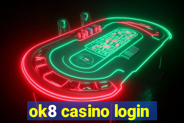 ok8 casino login